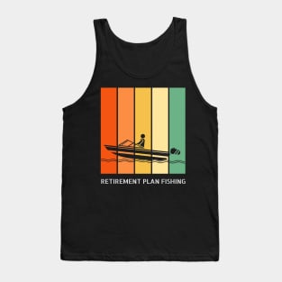 Retirement Plan Fishing Funny Fishing Tank Top